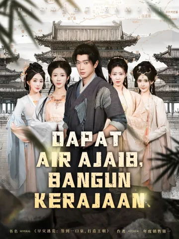 Dapat Air Ajaib, Bangun Kerajaan